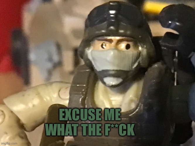EXCUSE ME WHAT THE F**CK | made w/ Imgflip meme maker