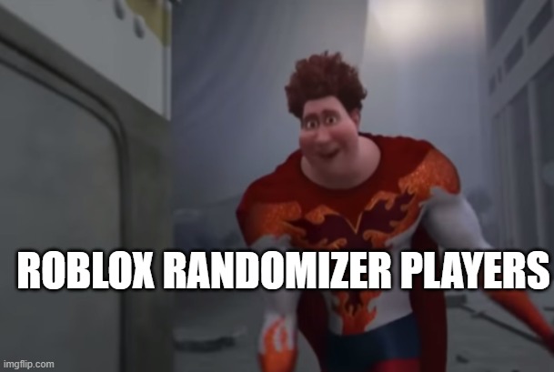 ROBLOX RANDOMIZER PLAYERS | made w/ Imgflip meme maker