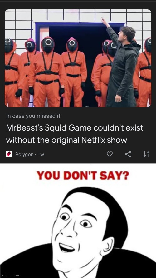 bruh | image tagged in ya dont say,mr beast,memes | made w/ Imgflip meme maker