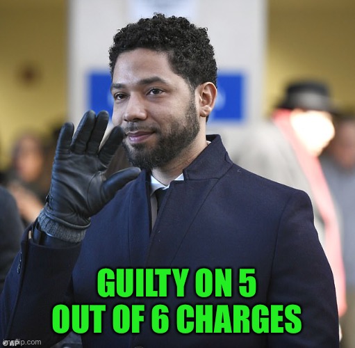 Sucks to suck. Fake hate, real bonehead | GUILTY ON 5 OUT OF 6 CHARGES | image tagged in jessie smollett | made w/ Imgflip meme maker