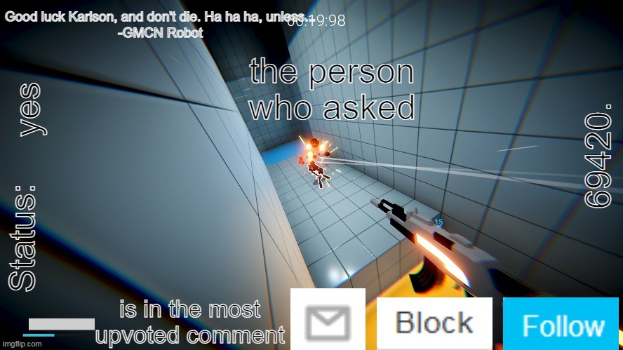 69420. Karlson Temp | the person who asked; yes; is in the most upvoted comment | image tagged in 69420 karlson temp | made w/ Imgflip meme maker
