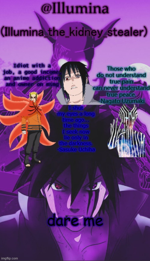 Illumina high effort temp | dare me | image tagged in illumina high effort temp | made w/ Imgflip meme maker