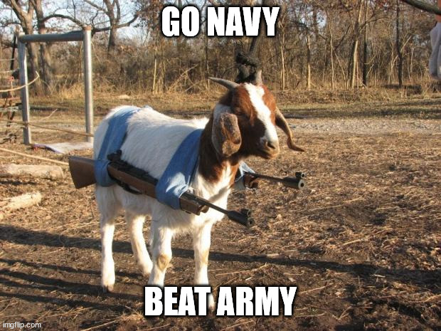 gonavygoat | GO NAVY; BEAT ARMY | image tagged in call of duty goat | made w/ Imgflip meme maker