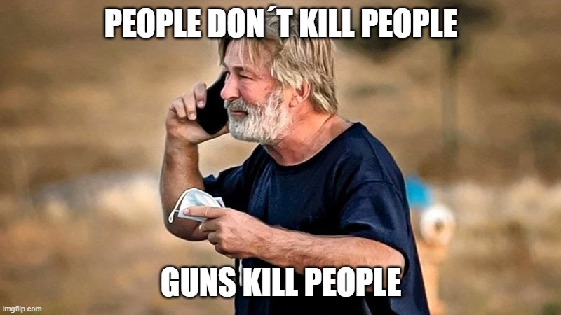 Alec Baldwin D&D | PEOPLE DON´T KILL PEOPLE GUNS KILL PEOPLE | image tagged in alec baldwin d d | made w/ Imgflip meme maker