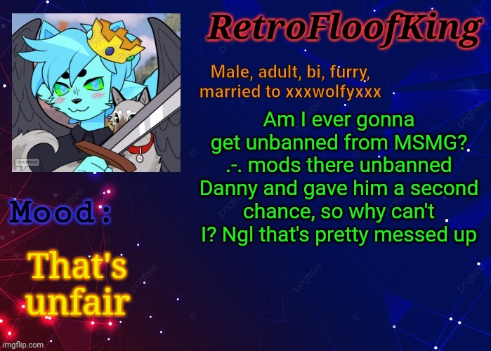 .-. | Am I ever gonna get unbanned from MSMG? .-. mods there unbanned Danny and gave him a second chance, so why can't I? Ngl that's pretty messed up; That's unfair | image tagged in retrofloofking official announcement template | made w/ Imgflip meme maker