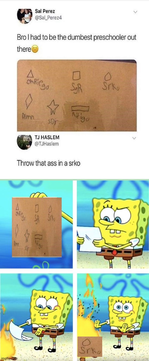 Time to throw this in a skro | image tagged in spongebob burning paper | made w/ Imgflip meme maker