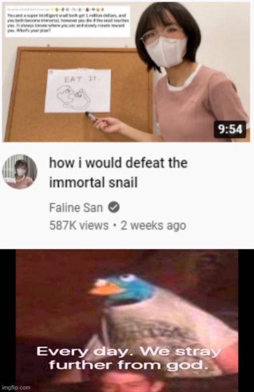 Furthur from god | image tagged in every day we stray further from god | made w/ Imgflip meme maker