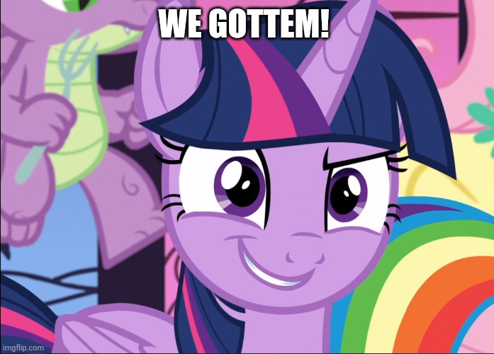 WE GOTTEM! | made w/ Imgflip meme maker
