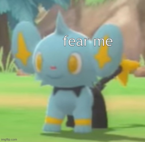 fear shinx | fear me | image tagged in pokemon | made w/ Imgflip meme maker