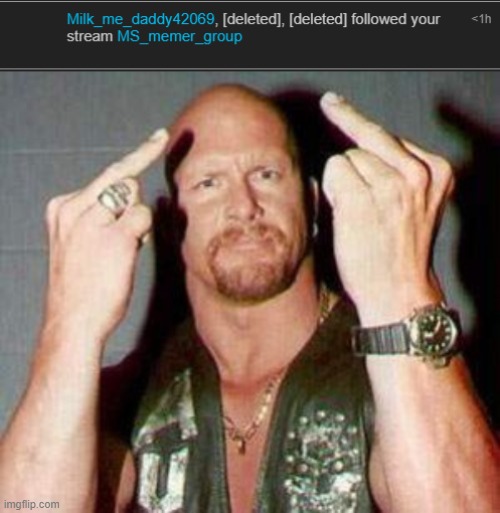 image tagged in stone cold steve austin | made w/ Imgflip meme maker