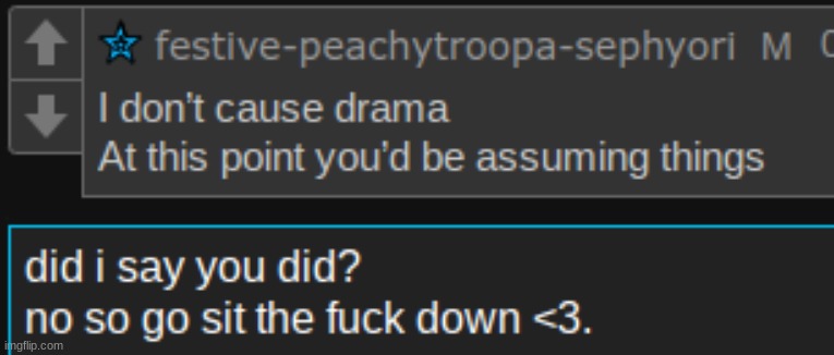 sorry im being a bitch im just pissed off .-. | made w/ Imgflip meme maker