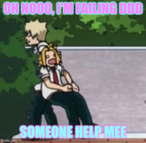 Destroy dick december | OH NOOO, I'M FAILING DDD; SOMEONE HELP MEE | image tagged in denki pulled into bush | made w/ Imgflip meme maker