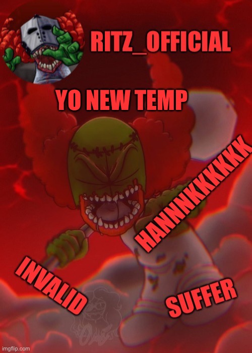 Thanks corpse | YO NEW TEMP | image tagged in ritz tricky temp thanks corpse | made w/ Imgflip meme maker