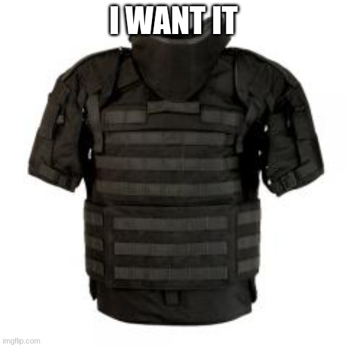 I WANT IT | made w/ Imgflip meme maker