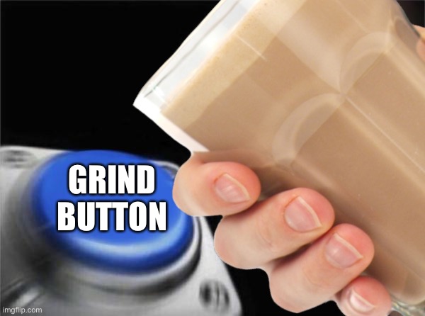 Grind button (remake) | GRIND BUTTON | image tagged in milk,cookie run kingdom | made w/ Imgflip meme maker