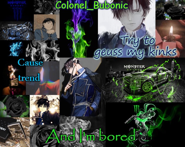 A tidbit of things I like | Try to geuss my kinks; Cause trend; And I'm bored | image tagged in a tidbit of things i like | made w/ Imgflip meme maker