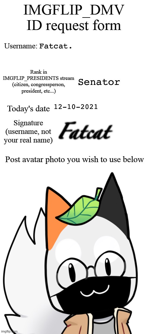 DMV | Fatcat. Senator; 12-10-2021; Fatcat | image tagged in fatcat | made w/ Imgflip meme maker