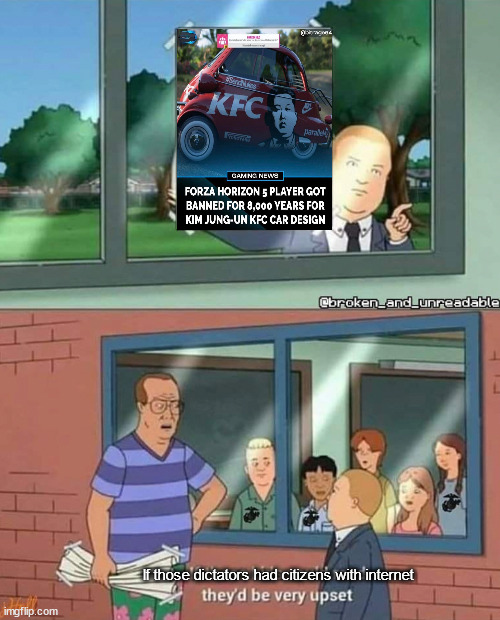 Bobby Hill if those kids could read | If those dictators had citizens with internet | image tagged in bobby hill if those kids could read | made w/ Imgflip meme maker