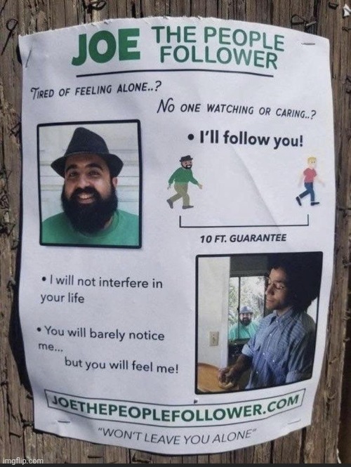 Stalker service | made w/ Imgflip meme maker