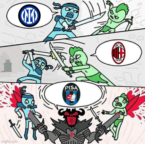 Serie A 2022-2023 season be like... | image tagged in sword fight,pisa,ac milan,inter,serie a,calcio | made w/ Imgflip meme maker