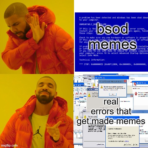 error memes |  bsod memes; real errors that get made memes | made w/ Imgflip meme maker