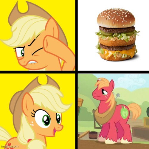 Big Mac or Big Mac | image tagged in hotline bling applejack,big mac,my little pony,hamburger | made w/ Imgflip meme maker