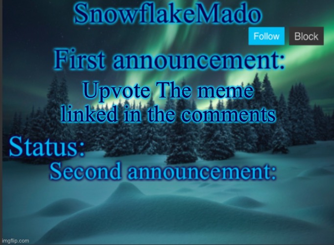 Upvote The meme linked in the comments | made w/ Imgflip meme maker