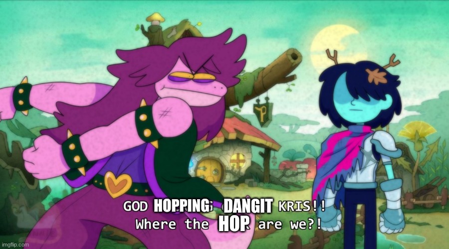 Kris and Susie in Amphibia?!?! No joke, this is epic though. | HOPPING; DANGIT; HOP | made w/ Imgflip meme maker