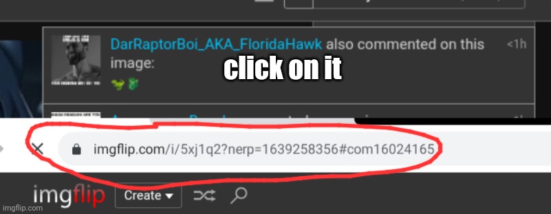 click on it | made w/ Imgflip meme maker