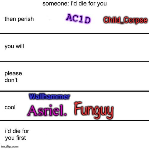 Child_Corpse | made w/ Imgflip meme maker