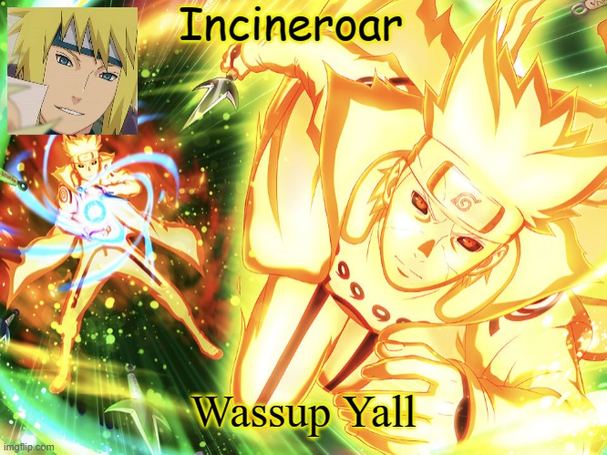 Minato Temp 3 | Wassup Yall | image tagged in minato temp 3 | made w/ Imgflip meme maker