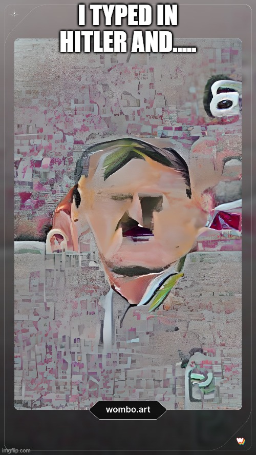 They did good | I TYPED IN HITLER AND..... | made w/ Imgflip meme maker