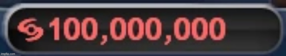 100,000,000 sporebucks | image tagged in 100 000 000 sporebucks | made w/ Imgflip meme maker