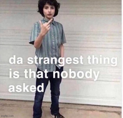 deez msmg memes suck ass bruv if the memes are that sucky you need a trend to think of better memes you need to touch grass | made w/ Imgflip meme maker