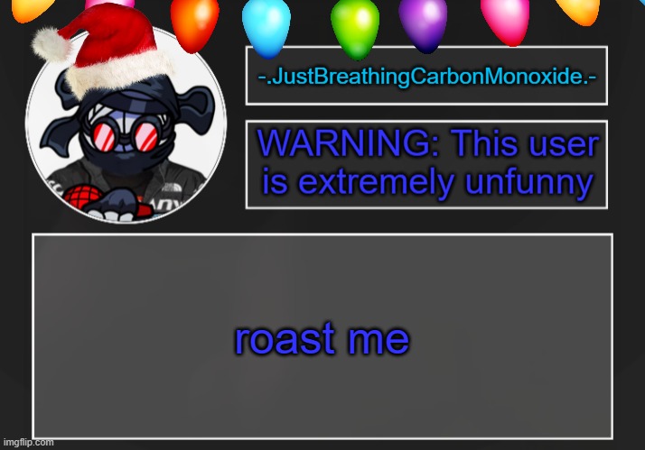 feeling like it | roast me | made w/ Imgflip meme maker