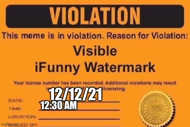 ifunny watermark | 12/12/21 12:30 AM | image tagged in ifunny watermark | made w/ Imgflip meme maker