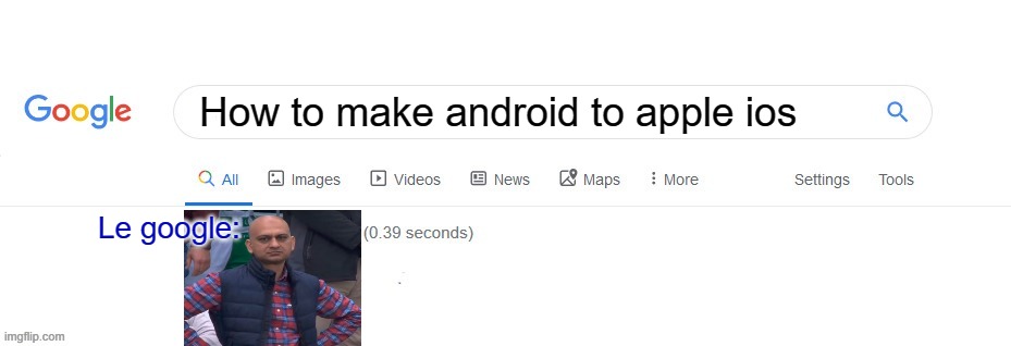 funny | How to make android to apple ios; Le google: | image tagged in did you mean,google search | made w/ Imgflip meme maker