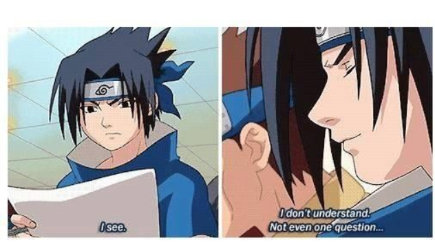 sasuke after reading test paper Blank Meme Template