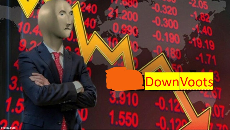 downvoots | image tagged in downvoots | made w/ Imgflip meme maker