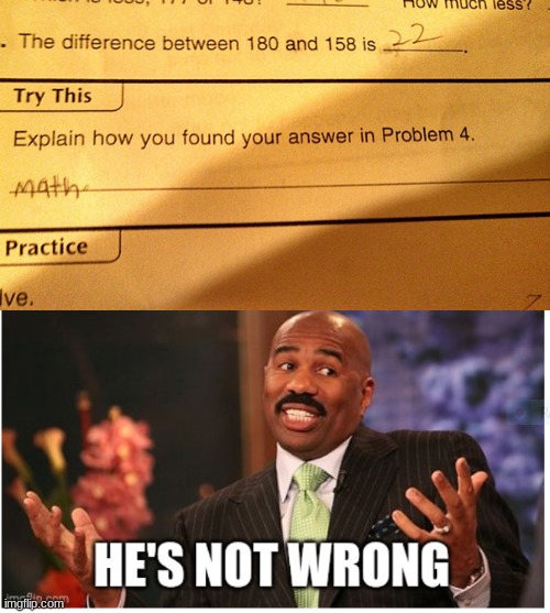 math | image tagged in well he's not 'wrong',math | made w/ Imgflip meme maker