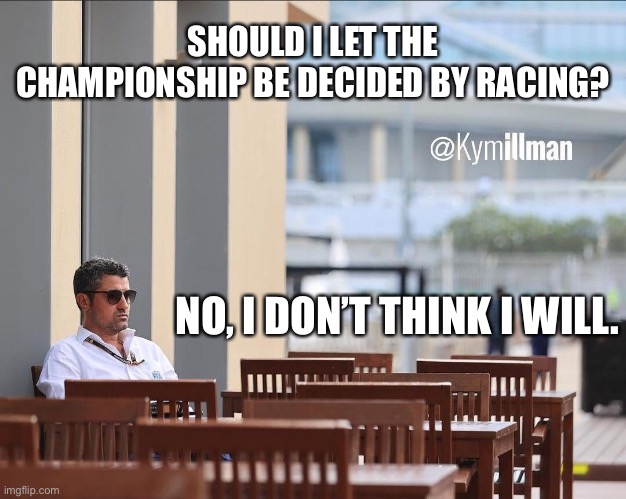 Captain FIA | SHOULD I LET THE CHAMPIONSHIP BE DECIDED BY RACING? NO, I DON’T THINK I WILL. | image tagged in f1,formula 1,captain america | made w/ Imgflip meme maker