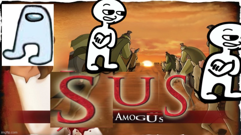 Sus SUS S U S AMOGUS Meme Generator - Imgflip