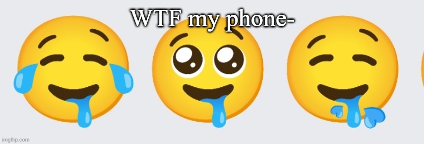 WTF my phone- | made w/ Imgflip meme maker