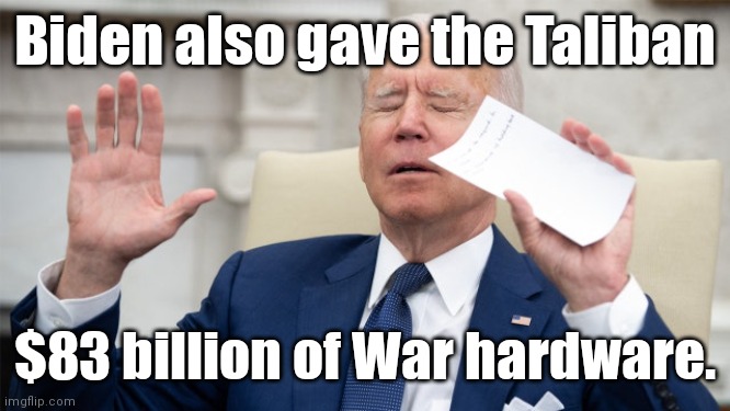 obiden calls upon the spirits | Biden also gave the Taliban $83 billion of War hardware. | image tagged in obiden calls upon the spirits | made w/ Imgflip meme maker