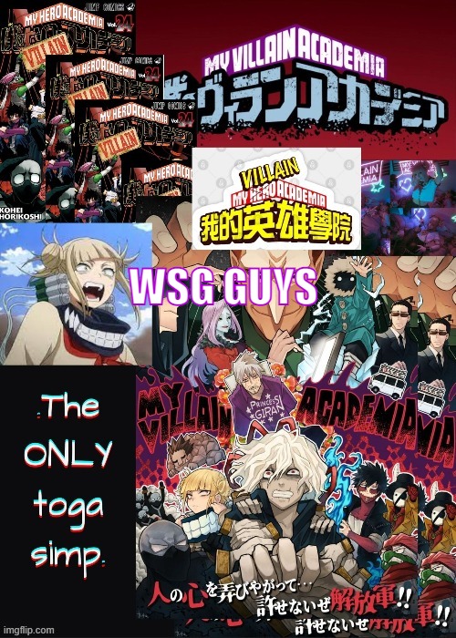 ive been here all dayy lmao | WSG GUYS | image tagged in eyitayo's my villan academia temp | made w/ Imgflip meme maker