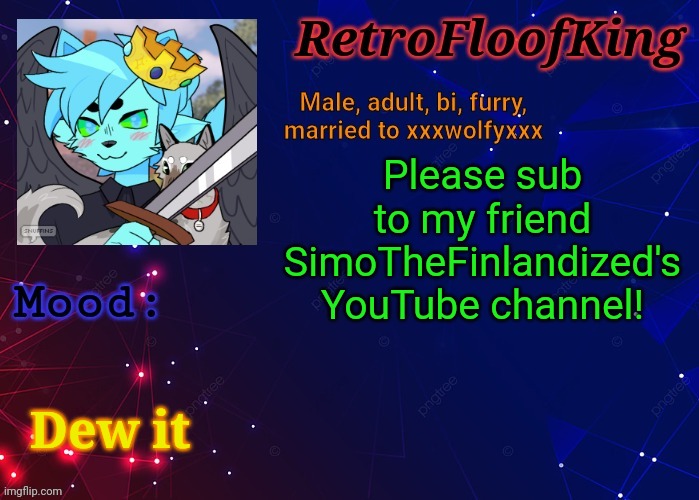 Link in comments | Please sub to my friend SimoTheFinlandized's YouTube channel! Dew it | image tagged in retrofloofking official announcement template | made w/ Imgflip meme maker
