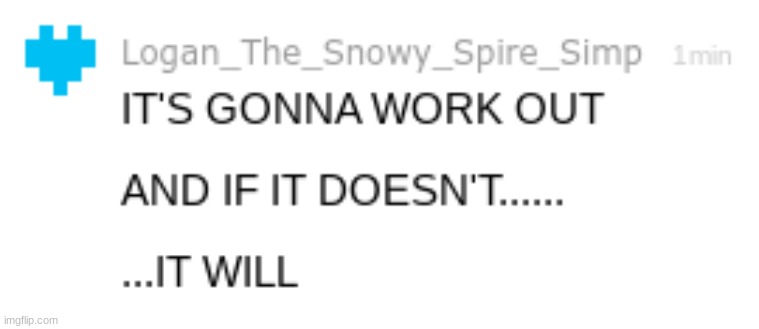 An over-confident wise man once said: | image tagged in e | made w/ Imgflip meme maker