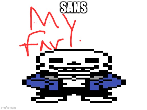 $@n$ | SANS | image tagged in reposts,sans | made w/ Imgflip meme maker