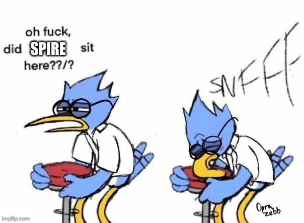 Y U M M Y | SPIRE | image tagged in bird sniff | made w/ Imgflip meme maker