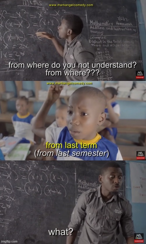 oh i am not the only one in meth class who doesnt understand from.. | image tagged in gifs,unfunny,memes | made w/ Imgflip meme maker